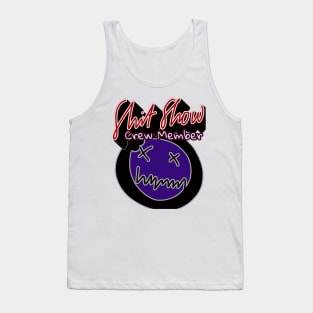 Shit show crew member Tank Top